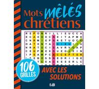 Mots mêlés chrétiens 106 grilles avec les solutions - Guy Pauly - Beatitudes Eds - broché - Essai