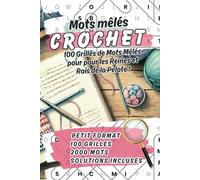 Mots Mêlés Crochet: 2000 mots captivants en petit format pour passionnés de crochet