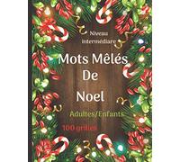 Mots Mélés de Noel: 100 grilles de mots Mêlés |Mots Mélés pour tous|