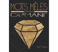 Mots Meles Edition DIAMANT 500 pages: + de 8000 mots cachés | Gros caractères 500 grilles | Format GEANT pour Adultes | idée cadeau originale à offrir