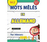 MOTS MÊLÉS EN ALLEMAND POUR DÉBUTANTS - COOL ! VOL.2 - DELTA CLASSICS