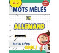 MOTS MÊLÉS EN ALLEMAND POUR LES ENFANTS - COOL ! VOL.2 - DELTA CLASSICS