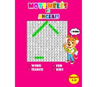 Mots mêlés en anglais enfants 9-12: Mots Cachés en anglais || Mots mêlés pour Enfants 9,10,11,and 12ans || mots mêlés gros caractères ||Apprendre le vocabulaire anglais