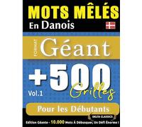 Mots Mêlés En Danois Format Géant: 500 Grilles Pour Les Débutants - Vol.1 - Delta Classics - Édition Géante - 10.000 Mots À Débusquer, Le Défi Ultime !