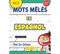 MOTS MÊLÉS EN ESPAGNOL POUR LES ENFANTS - COOL ! VOL.2 - DELTA CLASSICS