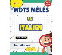 MOTS MÊLÉS EN ITALIEN POUR DÉBUTANTS - COOL ! VOL.1 - DELTA CLASSICS