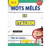 MOTS MÊLÉS EN ITALIEN POUR LES SENIORS - COOL ! VOL.2 - DELTA CLASSICS
