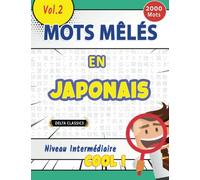 MOTS MÊLÉS EN JAPONAIS NIVEAU INTERMÉDIAIRE - COOL ! VOL.2 - DELTA CLASSICS