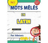 MOTS MÊLÉS EN LATIN POUR DÉBUTANTS - COOL ! VOL.1 - DELTA CLASSICS