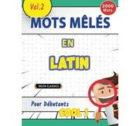 MOTS MÊLÉS EN LATIN POUR DÉBUTANTS - COOL ! VOL.2 - DELTA CLASSICS