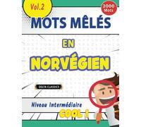 MOTS MÊLÉS EN NORVÉGIEN NIVEAU INTERMÉDIAIRE - COOL ! VOL.2 - DELTA CLASSICS