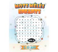 Mots Mêlés Enfants 6-12 ans: Mots Mêlés Enfants 6 à 12 Ans VOLUME 2 - Gros Caractères Thème Nature - Avec Solutions Grand Format 8.5 x 11 in