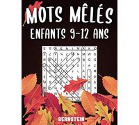 Mots mêlés enfants 9-12 ans: 200 puzzles amusants en gros caractères avec des solutions - Augmentez la mémoire et la logique - édition de vacances