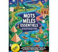 Mots Mêlés Essentiels: Se noyer dans les mots en tentant de traverser les fleuves du monde