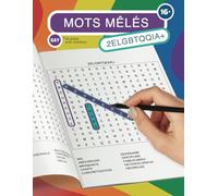 Mots mêlés gay 2ELGBTQQIA+ 48 grilles avec solutions: Mots mêlés gay 2ELGBTQQIA+ en gros caractères | 48 grilles + solutions | 16 ans et + | Grand ... la lecture | sexualité | Mots Mêlés | gai