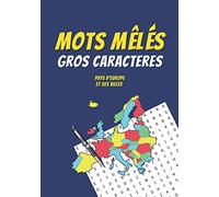 Mots Mêlés - Gros caractères: pays d'Europe et ses villes