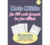 Mots Mêlés - Les 600 mots français les plus utilisés: 40 puzzles, Gros caractères, avec solutions | Mots cachés, mots mêlés adulte ou enfant | 50 pages | 21,59cm x 27,94cm broché | fond mauve