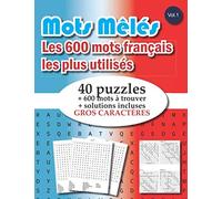 Mots Mêlés - Les 600 mots français les plus utilisés: v1-2 Mots cachés Adultes Enfants de 40 puzzles avec solutions | Gros caractères grand format | fond bleu blanc rouge