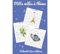 môts mêlés: "PAYS", "INSECTES" et "FLEURS": FACILE pour enfants ou adultes- 63 pages- format pratique 12.85cm X 19.84cm
