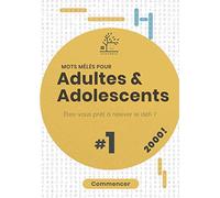 Mots Mêlés pour adultes et adolescents: gros Caractères | 100 Grilles 2000 mots | des champs lexicaux à découvrir | Idéal pour amoureux de casse-tête | Idée Cadeau