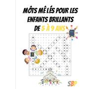 Mots mêlés pour les enfants brillants de 5 à 9 ans: la Bible