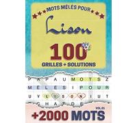 Mots mêlés pour Lison: 100 grilles avec solutions, +2000 mots cachés, prénom personnalisé Lison | Cadeau d'anniversaire pour femme, maman, sœur, fille, enfant | Petit Format A5 (14.8 x 21 cm)