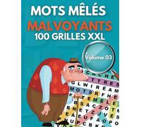 Mots Mêlés Pour Malvoyants Très Gros Caractères: Pour Adultes |100 grilles & 550 mots | 1 grille par page | Idée Cadeau - Volume 03
