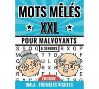 MOTS MÊLÉS POUR MALVOYANTS: Très gros caractères XXL pour DMLA, glaucomes, cataractes, ou souffrant de problèmes de vues | jeux mots meles géant pour ... grilles puzzles | cadeau pour malvoyant