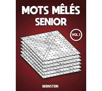 Mots mêlés senior: 200 Mots mêlés pour senior - avec solutions Vol 1