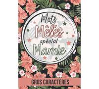 Mots mêlés spécial Mamie: Mots mêlés senior gros caractères | Puzzles parfait pour les personnes âgées |Jeu de 60 grilles avec les solutions | Grand ... Cadeau pour Noel ou la fête des grands-mères