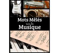 Mots Mêlés sur la musique: Livre de mots cachés | 65 grilles | + 900 mots à trouver | avec Solutions | Gros caractères | 8,5 x 11 pouces
