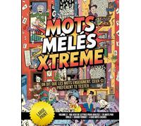 Mots Mêlés Xtreme - Volume 2 : 180 Jeux de Lettres pour Adultes | 25 Mots par Grille | Grand Format | 4 500 Mots Cachés: On dit que les mots enseignent. Ceux-ci préfèrent te tester