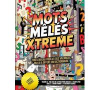 Mots Mêlés Xtreme - Volume 3 : 180 Jeux de Lettres pour Adultes | 25 Mots par Grille | Grand Format | 4 500 Mots Cachés: Ton cerveau voulait des vacances. On lui a offert un dictionnaire.