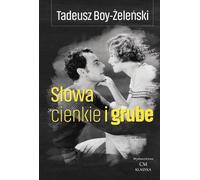 Mots minces et épais - Tadeusz Boy-Żeleński (Buch auf Polnisch)