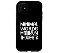 Mots minimaux, pensées maximales, Planification, pensée, ingénierie Coque pour iPhone 11
