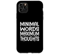Mots minimaux, pensées maximales, Planification, pensée, ingénierie Coque pour iPhone 11 Pro Max