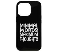 Mots minimaux, pensées maximales, Planification, pensée, ingénierie Coque pour iPhone 13 Pro