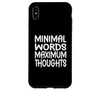 Mots minimaux, pensées maximales, Planification, pensée, ingénierie Coque pour iPhone XS Max