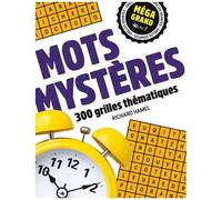Méga grand – Mots mystères: 300 grilles thématiques – Bravo