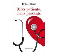 Mots Patients, Mot Passants