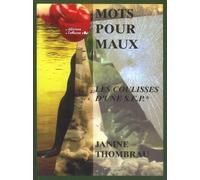 Mots pour maux: Séquences et éclats Les coulisses d'une sclérose en plaques