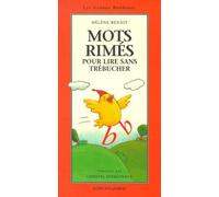 Mots Rimes Pour Lire Sans Trebucher