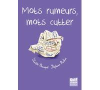 Mots rumeurs, mots cutter - Charlotte Bousquet - Gulf Stream - relié - Bande dessinée