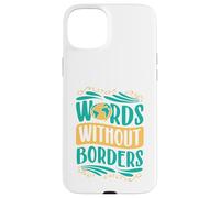Mots sans frontières Coque pour iPhone 15 Plus