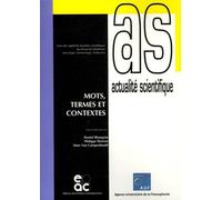 Mots, Termes Et Contextes - Actes Des Septièmes Journées Scientifiques Du Réseau De Chercheurs Lexicologie Terminologie Traduction