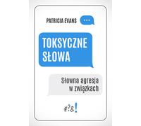 Mots toxiques - Patricia Evans (Literatur, Psychologie auf Polnisch)