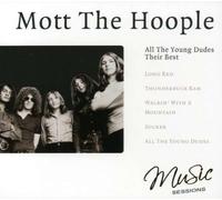 Mott the Hoople - All the Young Dudes