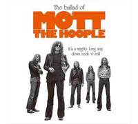 Mott the Hoople - Ballad of Mott The Hoople [Import]