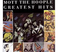 Mott the Hoople - Greatest Hits