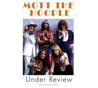 Mott the Hoople: Under Review by Edge Mus640